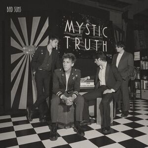 Bad Suns - Mystic Truth  LP LP